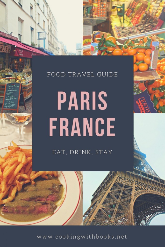 Foodie Guide to Paris, France