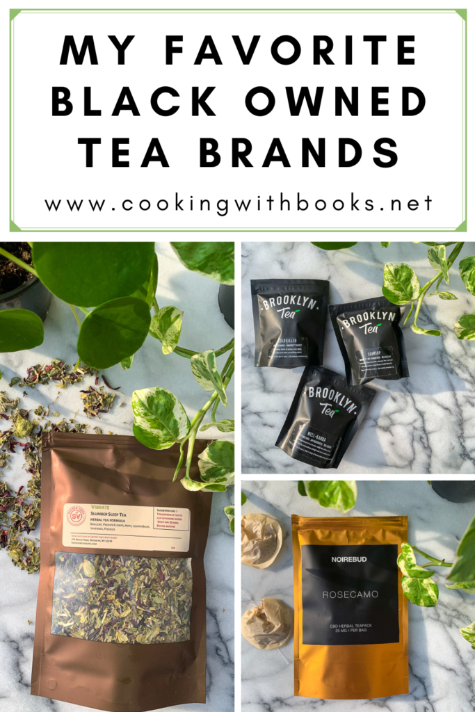 My Favorite Black Owned Tea Companies