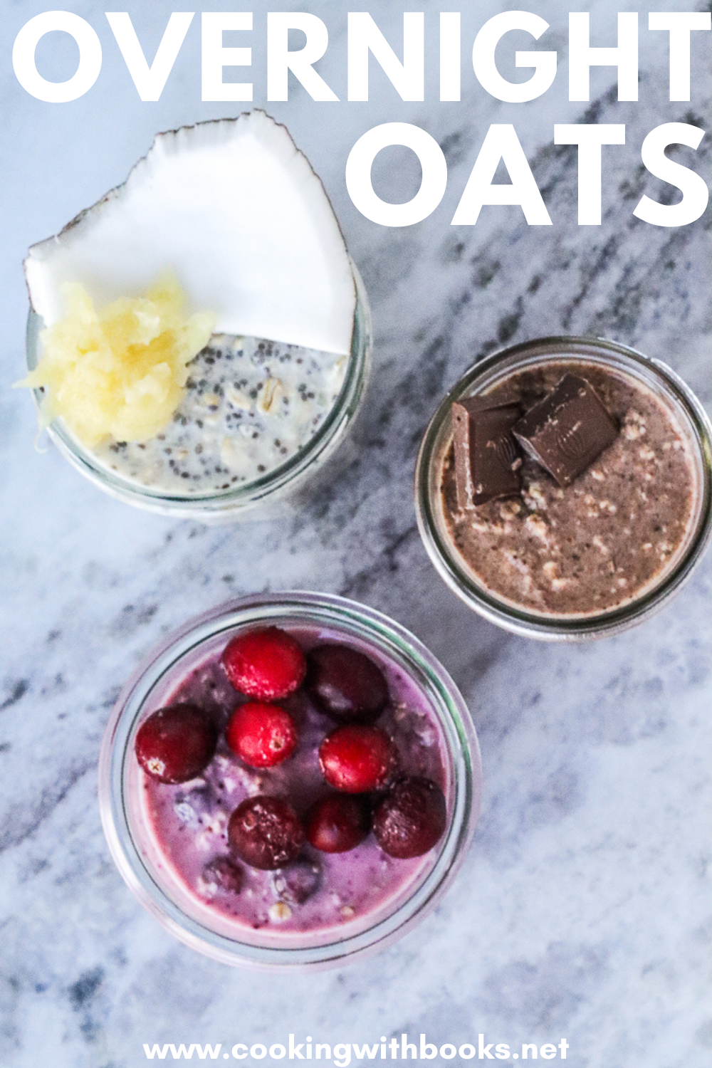 Overnight Oats: Three Ways