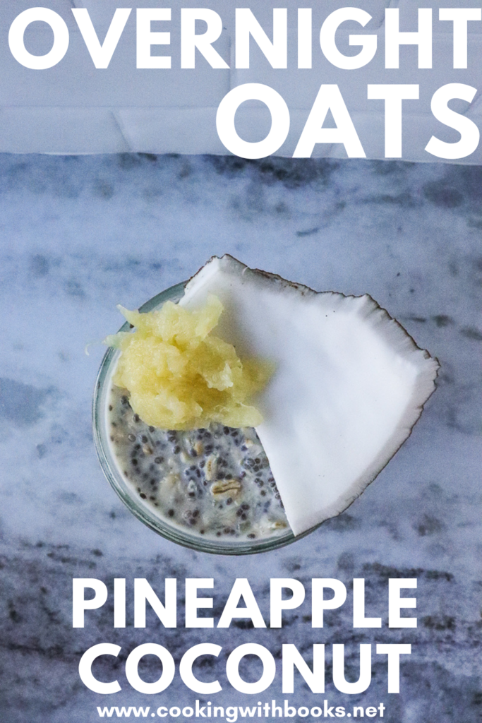 Pineapple and Coconut Overnight Oats